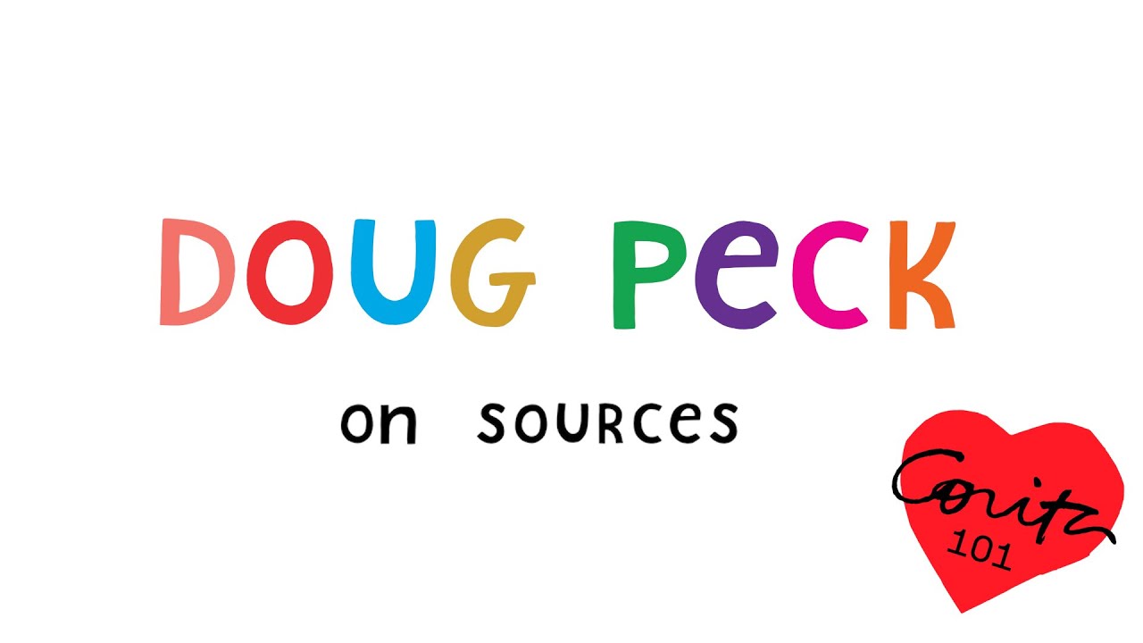 Learning by Heart (At Home): Doug Peck on Sources