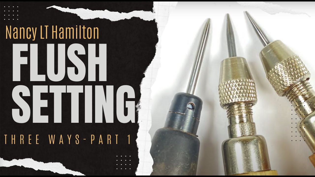 Stonesetting:  Flush Setting 3 Ways - Part 1