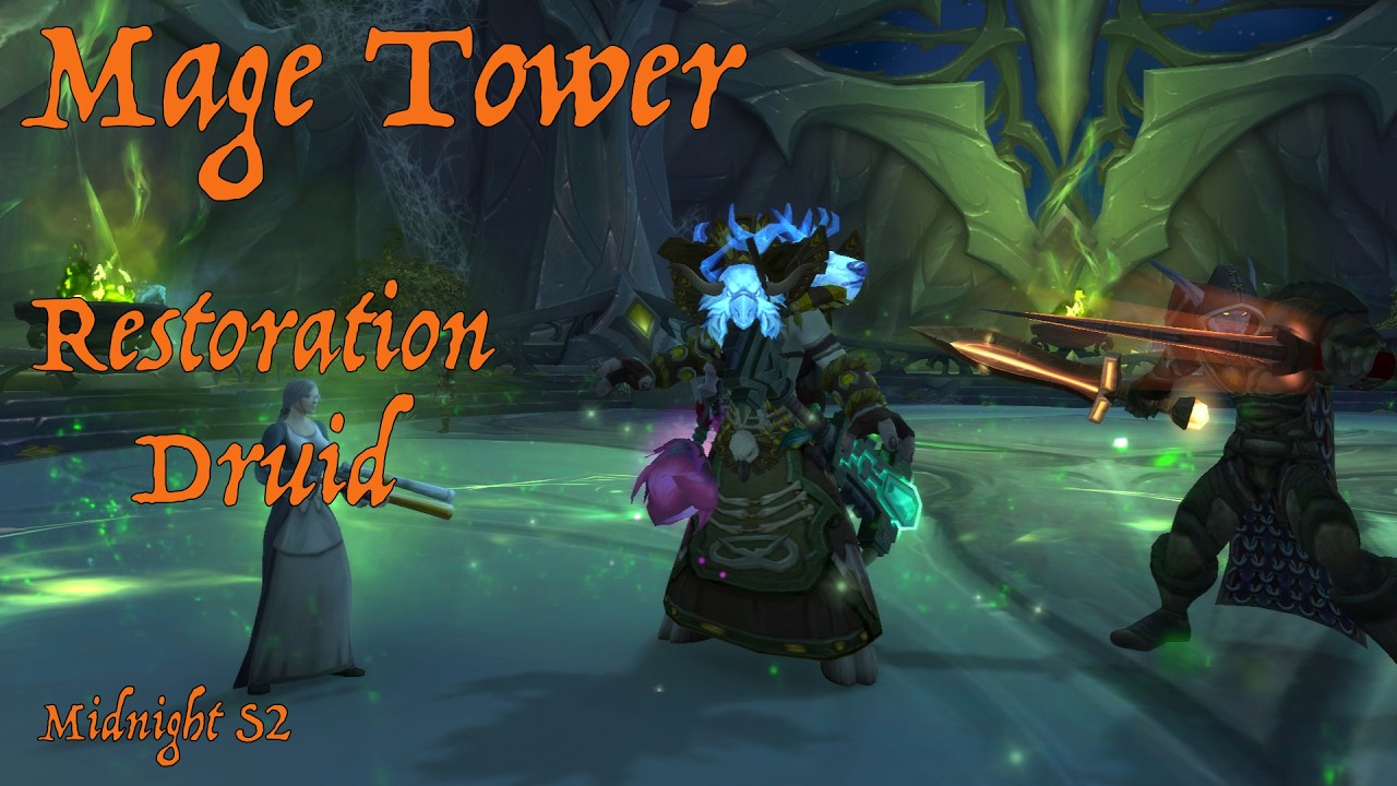 Mage Tower - Restoration Druid - Midnight S2