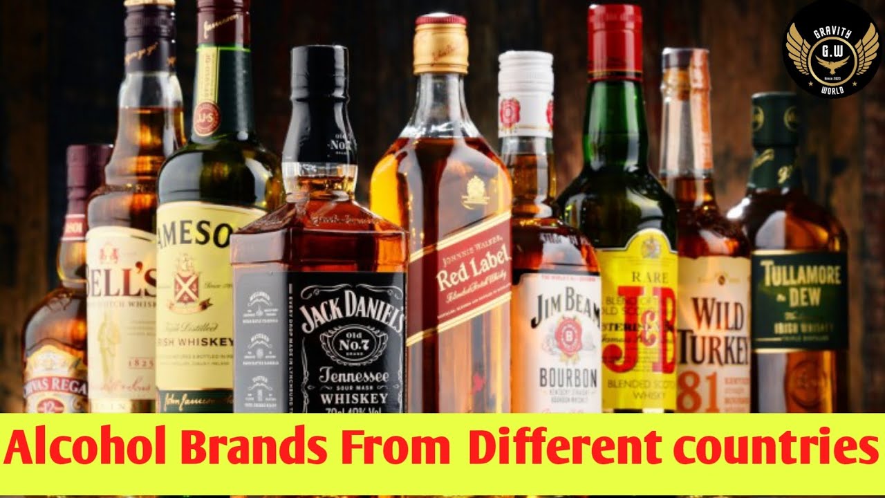 Premium Liquor Brands From Different Countries // Alcohol Brands from Different countries // Alcohol