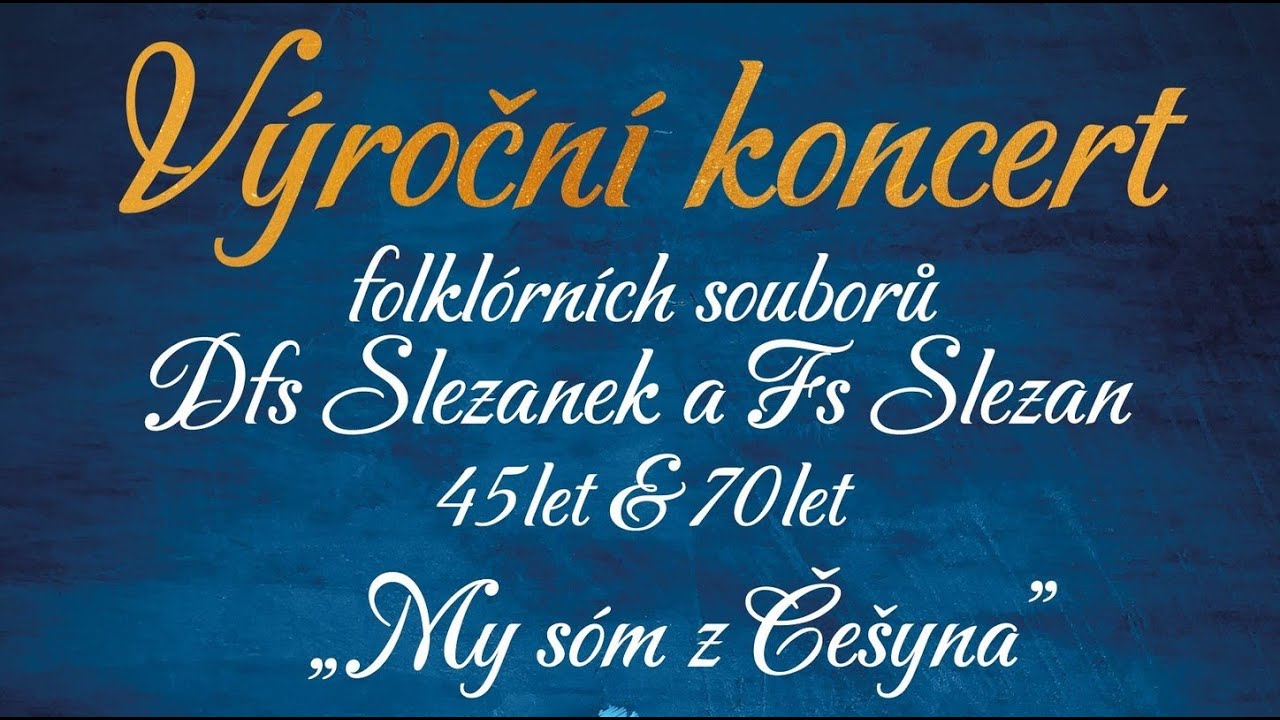 V&yacute;ročn&iacute; koncert foklorn&iacute;ch souborů Slezan a Slezanek 2025