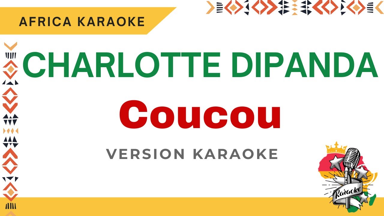 Charlotte Dipanda - Coucou | Karaoke ( Instrumental + Lyrics)