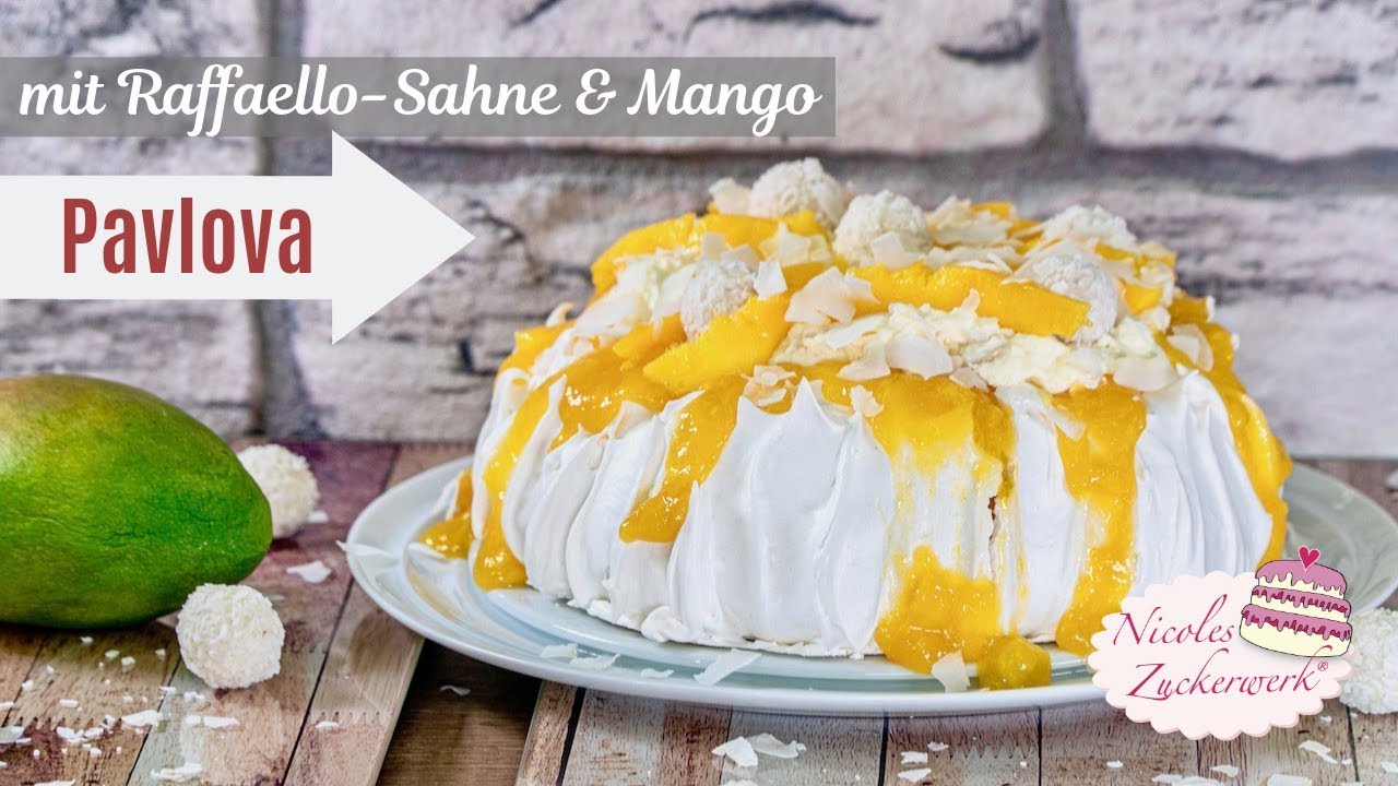 die MÜSST ihr probieren 🤤 I PAVLOVA mit Raffaello-Sahne und Mango I Rezept von Nicoles Zuckerwerk