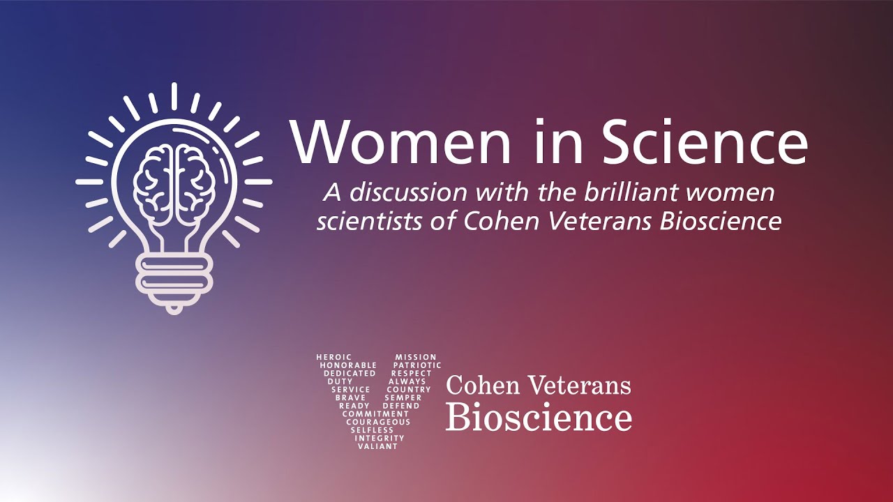 Women in Science: A Conversation with The Women Scientists of Cohen Veterans Bioscience