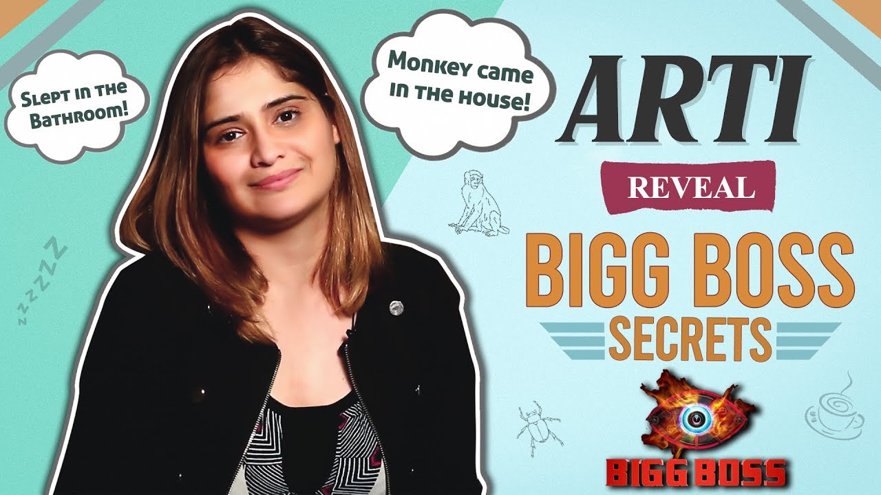 Arti Singh Spills Bigg Boss 13&rsquo;s Secrets | Monkeys, Sleeping & More