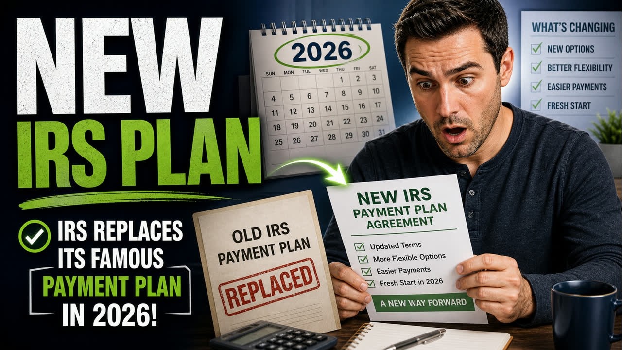 The IRS Just Replaced Its Famous Payment Plan In 2