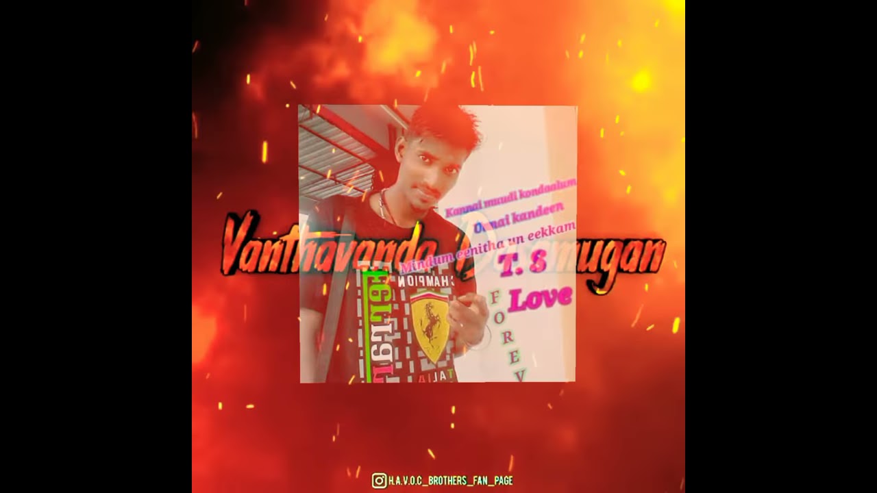 Havoc Brothers official Dasamugam trailer lyrics -my editing video RT Brothers.