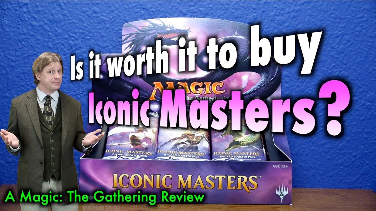 MTG - Is it worth it to buy Iconic Masters? A Magic: The Gathering Review