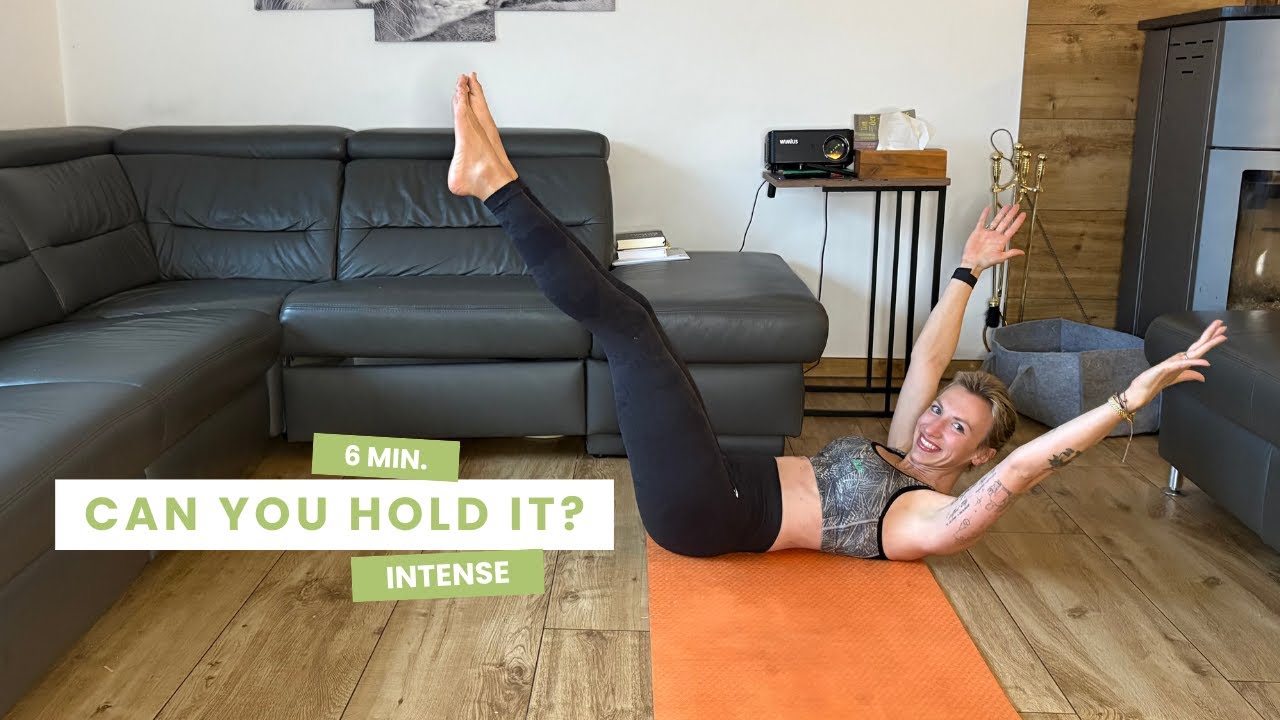 Can you HOLD it? CORE challenge INTENSE - 6 Min.