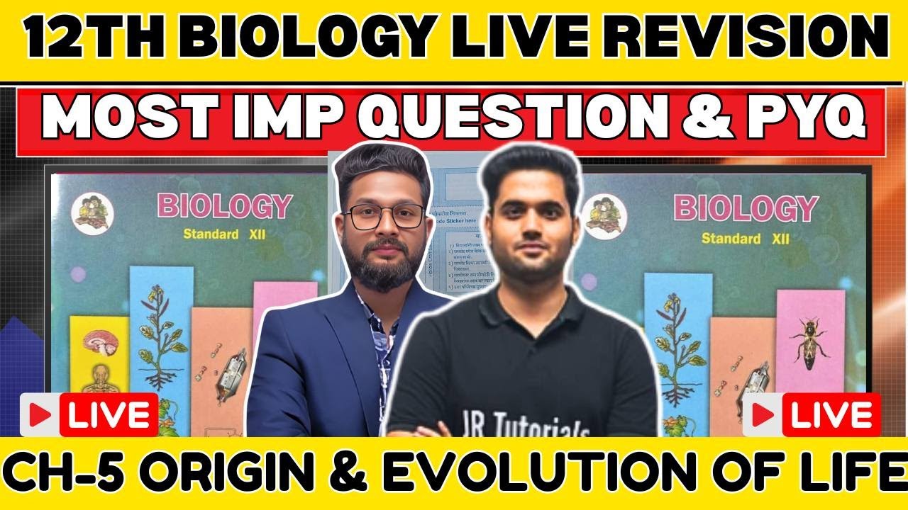 LIVE🔴 | 12TH BIOLOGY LIVE REVISION WITH MOST IMPORTANT QUESTION | CH 5 ORIGIN & EVOLUTION OF LIVE |