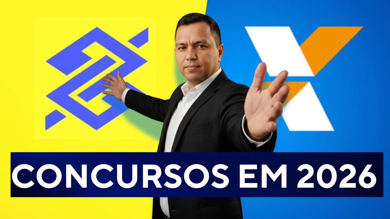 URGENTE: Novas atualiza&ccedil;&otilde;es dos concursos do Banco do Brasil e  CAIXA 2026!