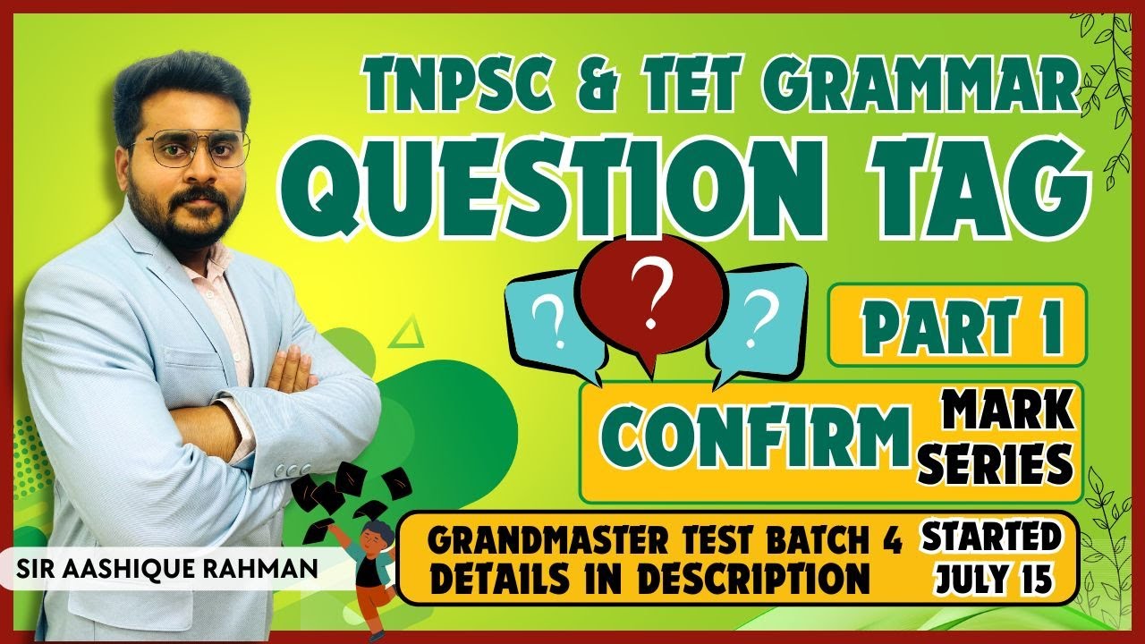 QUESTION TAGS TNPSC GRAMMAR  PART 1 | TNPSC TET GENERAL ENGLISH | 100 % SUCCESS
