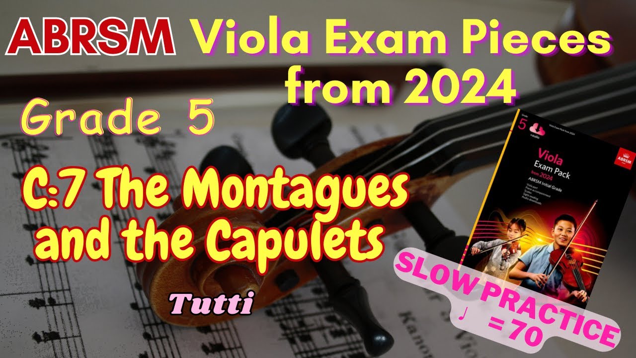 [Tutti] ABRSM Viola 2024 Grade 5 C:7 The Montagues and the Capulets by Prokofiev [♩= 70]