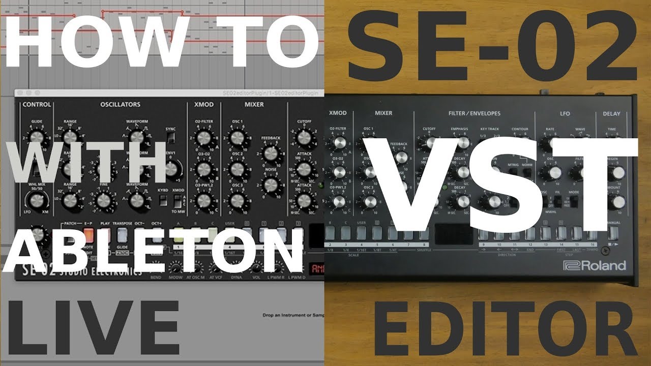 Studio Electronics - SE-02 Editor VST : Setting up Ableton Live TUTORIAL