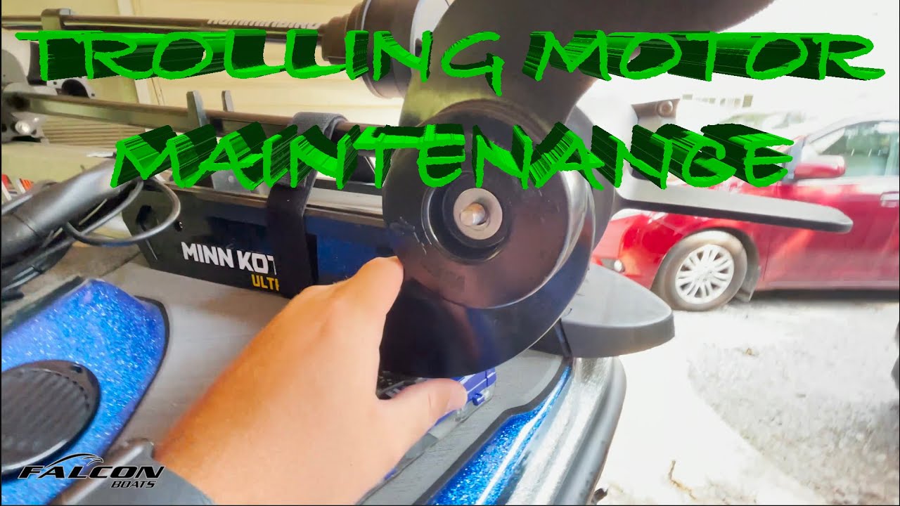 Trolling Motor Maintenance