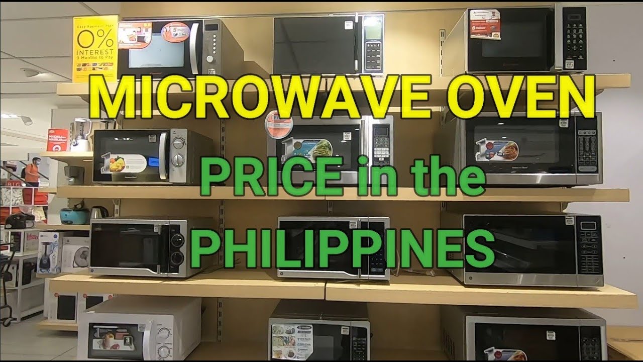 MICROWAVE OVEN 01-09-2021 + PRICE UPDATE - PRICE IN THE PHILIPPINES