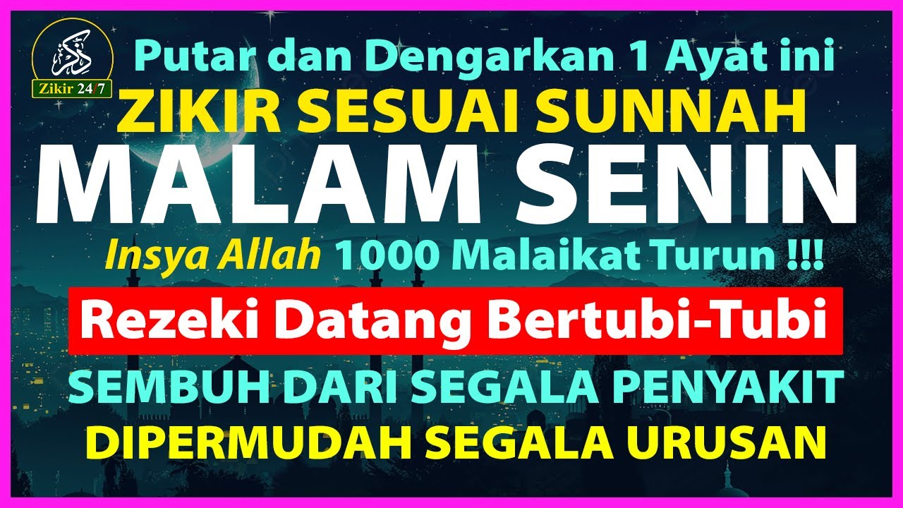 Zikir Sesuai Sunnah, Dzikir Pembuka Pintu Rezeki, Zikir Penenang Hati dan Pikiran