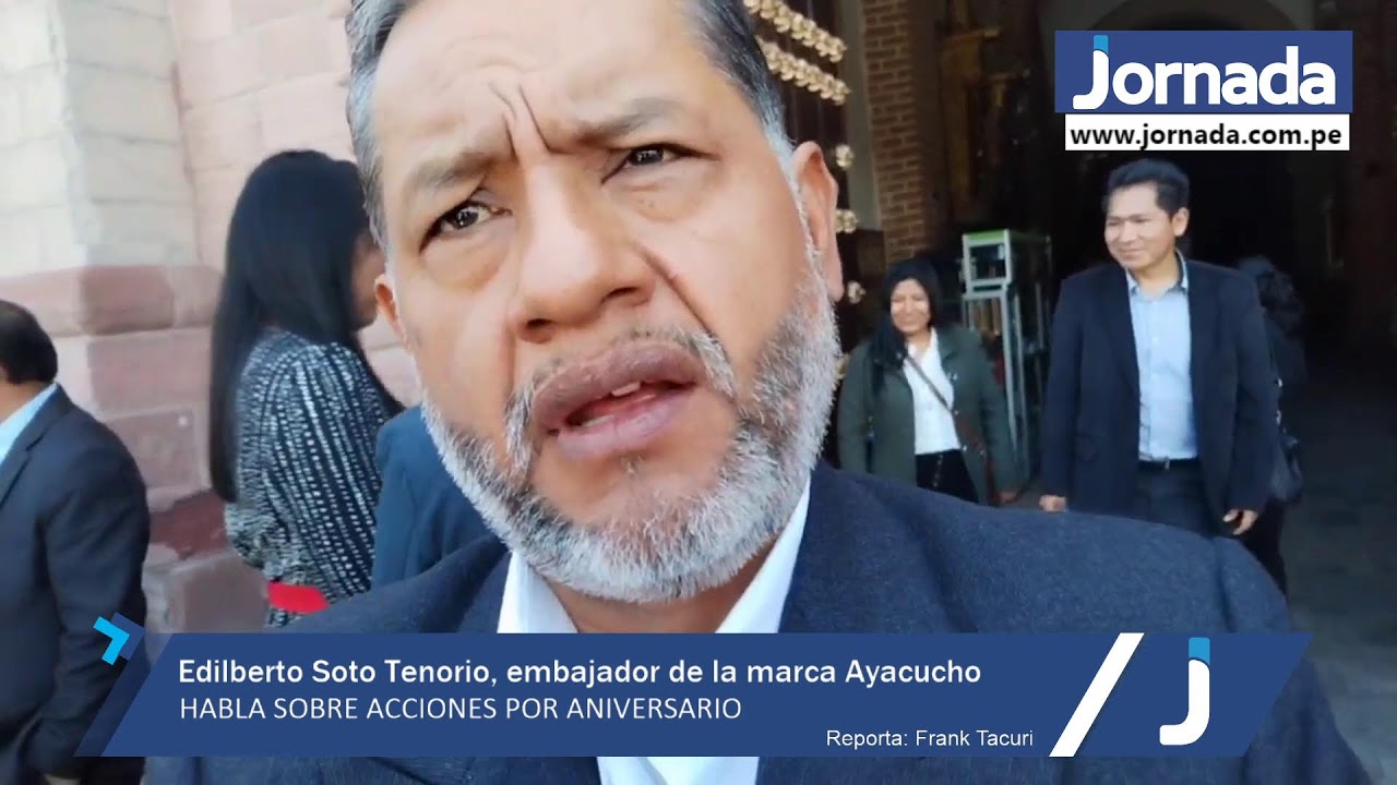 EMBAJADOR DE LA MARCA AYACUCHO HABLA SOBRE ACCIONES POR ANIVERSARIO
