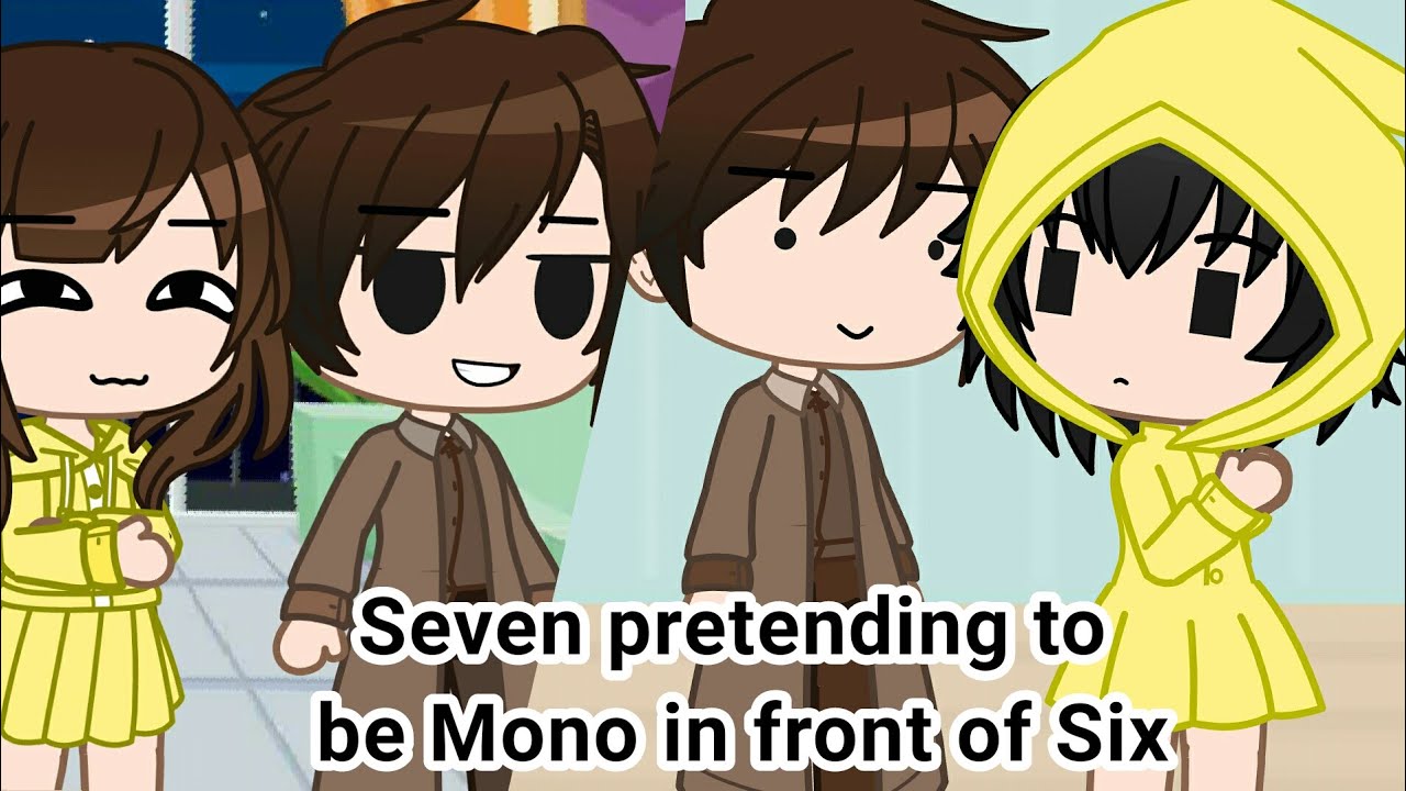 Seven Pretending To Be Mono In Front Of Six || Ft. Little Nightmares Kids