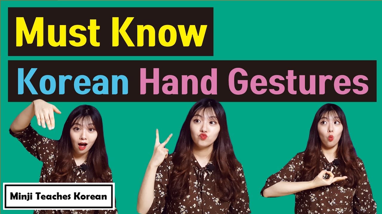 3 Must Know Korean Hand Gestures & Announcement
