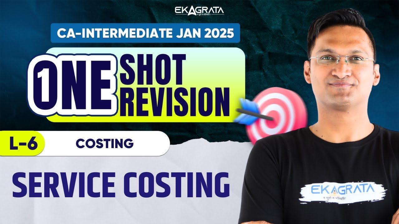 CA Intermediate Costing | Service Costing for CA Inter | ONE SHOT REVISION