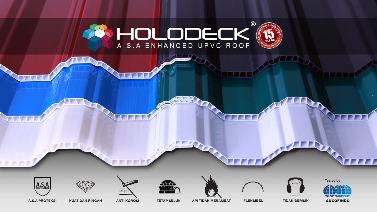 Atap UPVC Holodeck Anti Korosi Dengan Garansi 15 Tahun!