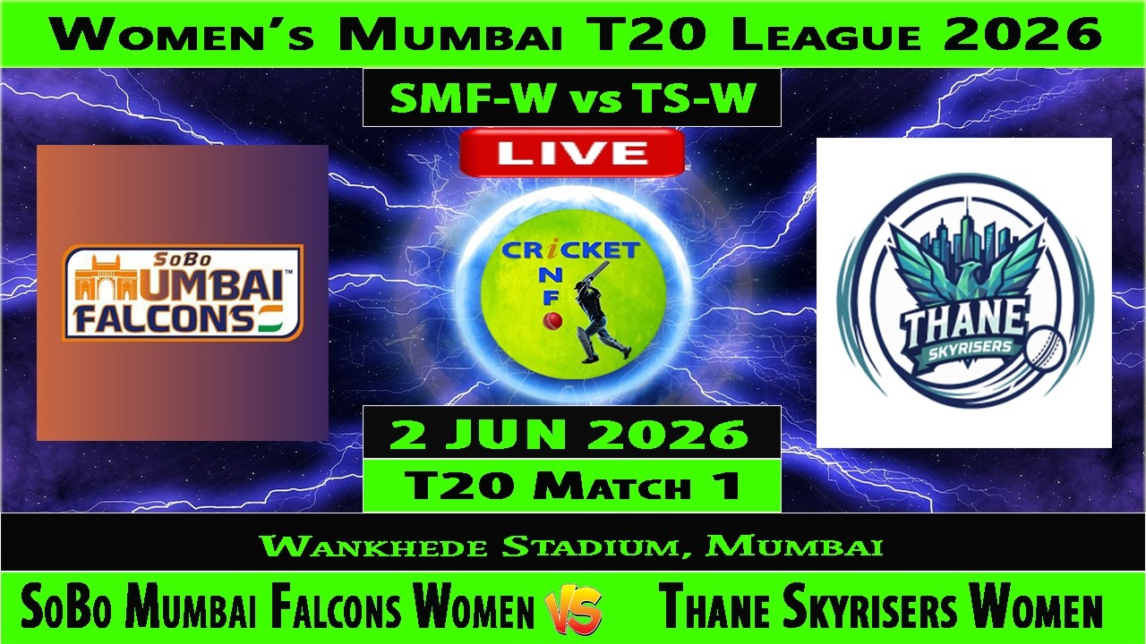 SoBo Mumbai Falcons W vs Thane Skyrisers W | SMFW vs TSW | 1st Match of Women Mumbai T20 League 2026