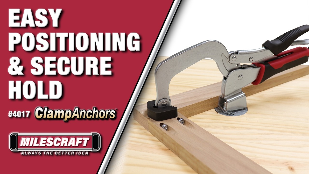 Milescraft 4017 ClampAnchors - How to Create a Permanent Workbench Clamping Station