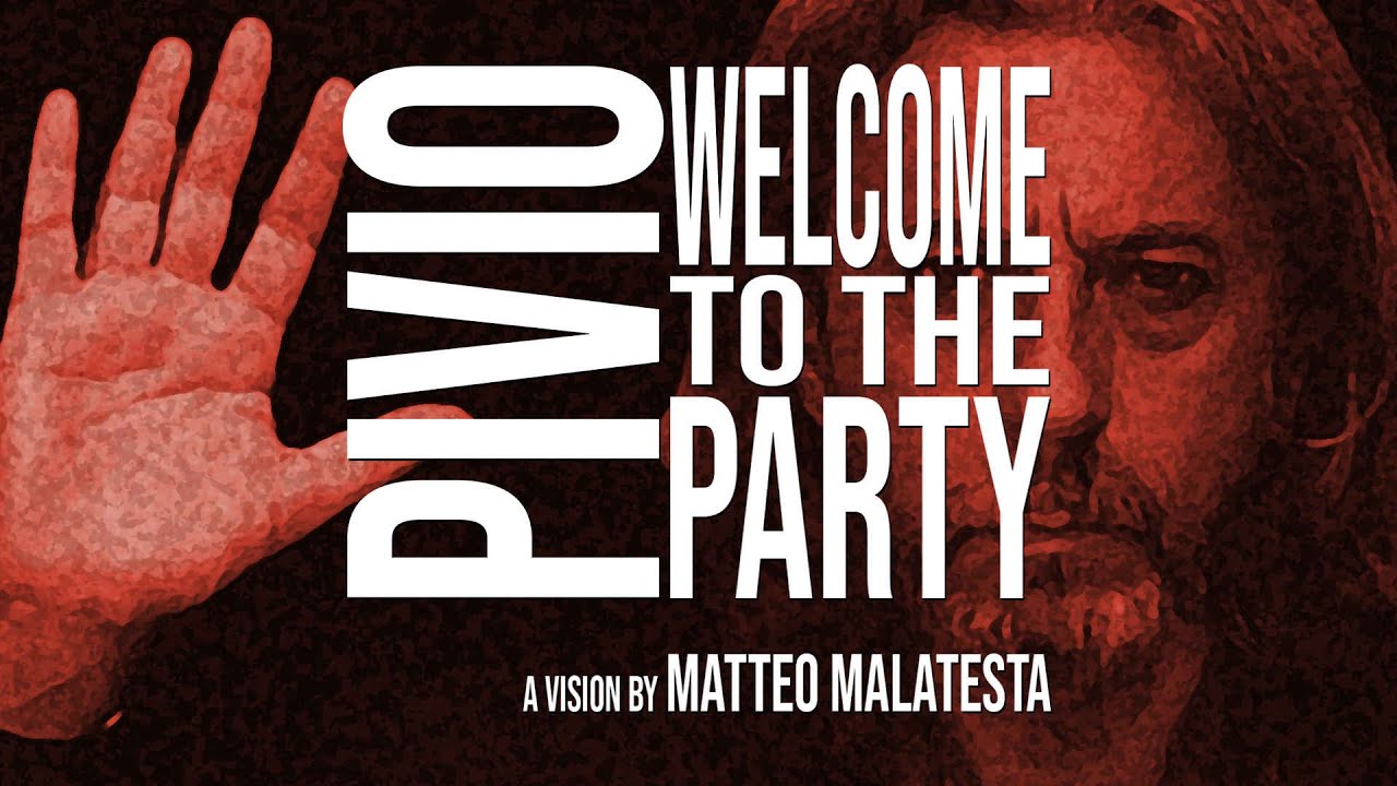 📺 Pivio | Welcome To The Party (مرحباً بكم في الحفلة) | Official Videoclip by Matteo Malatesta