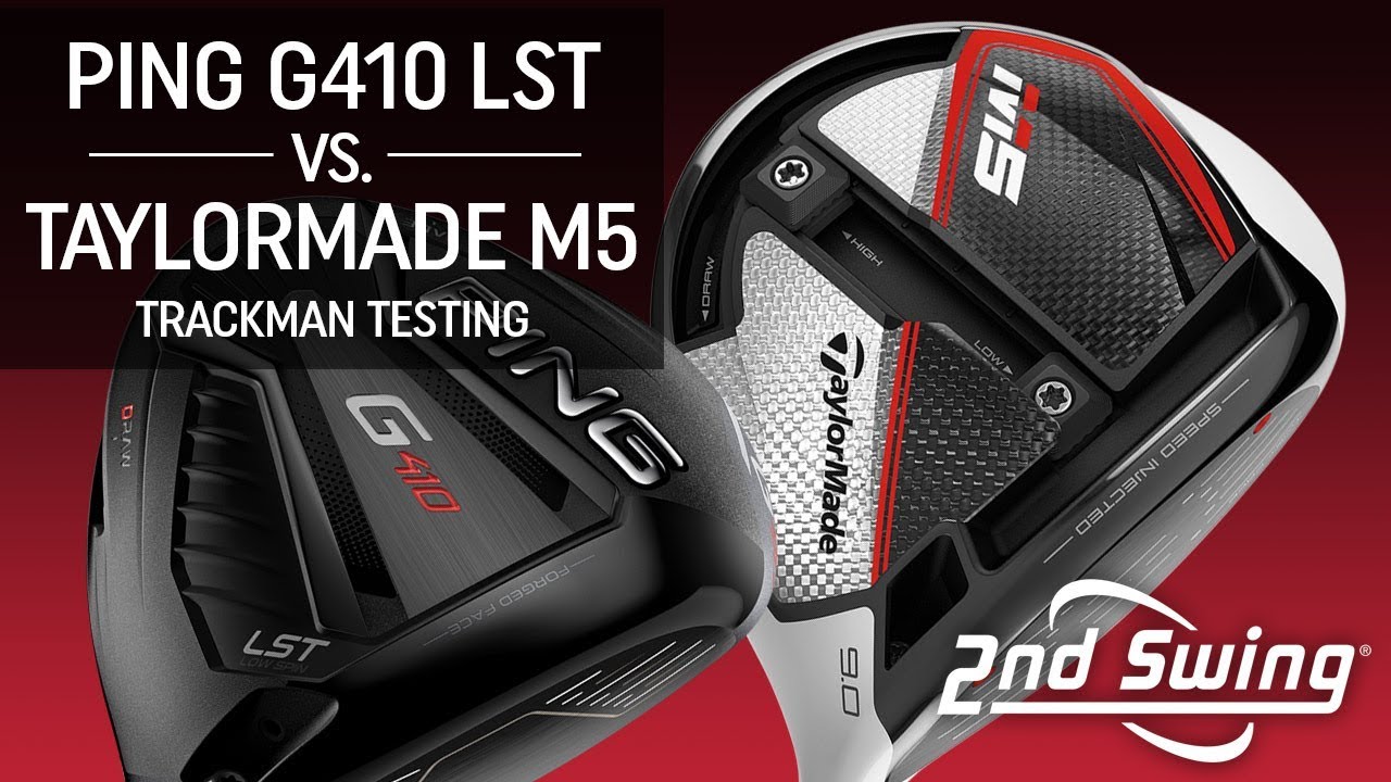 Trackman Testing: PING G410 LST vs. TaylorMade M5