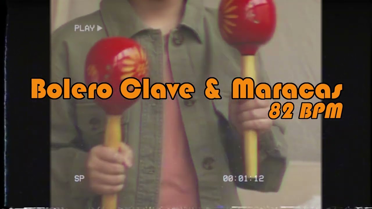 Bolero Clave and Maracas Beat 82 BPM