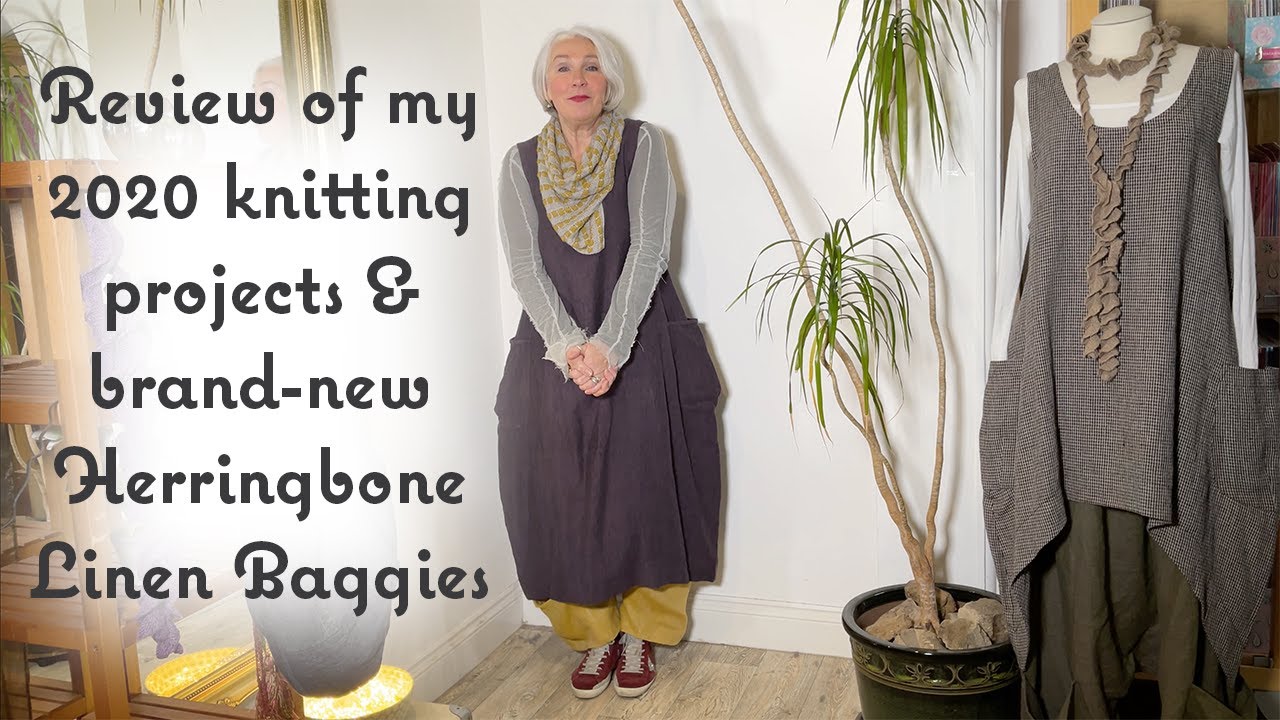 Ep. 35 - All of my 2020 knitting projects in review and Baggies in brand-new Herringbone Linen