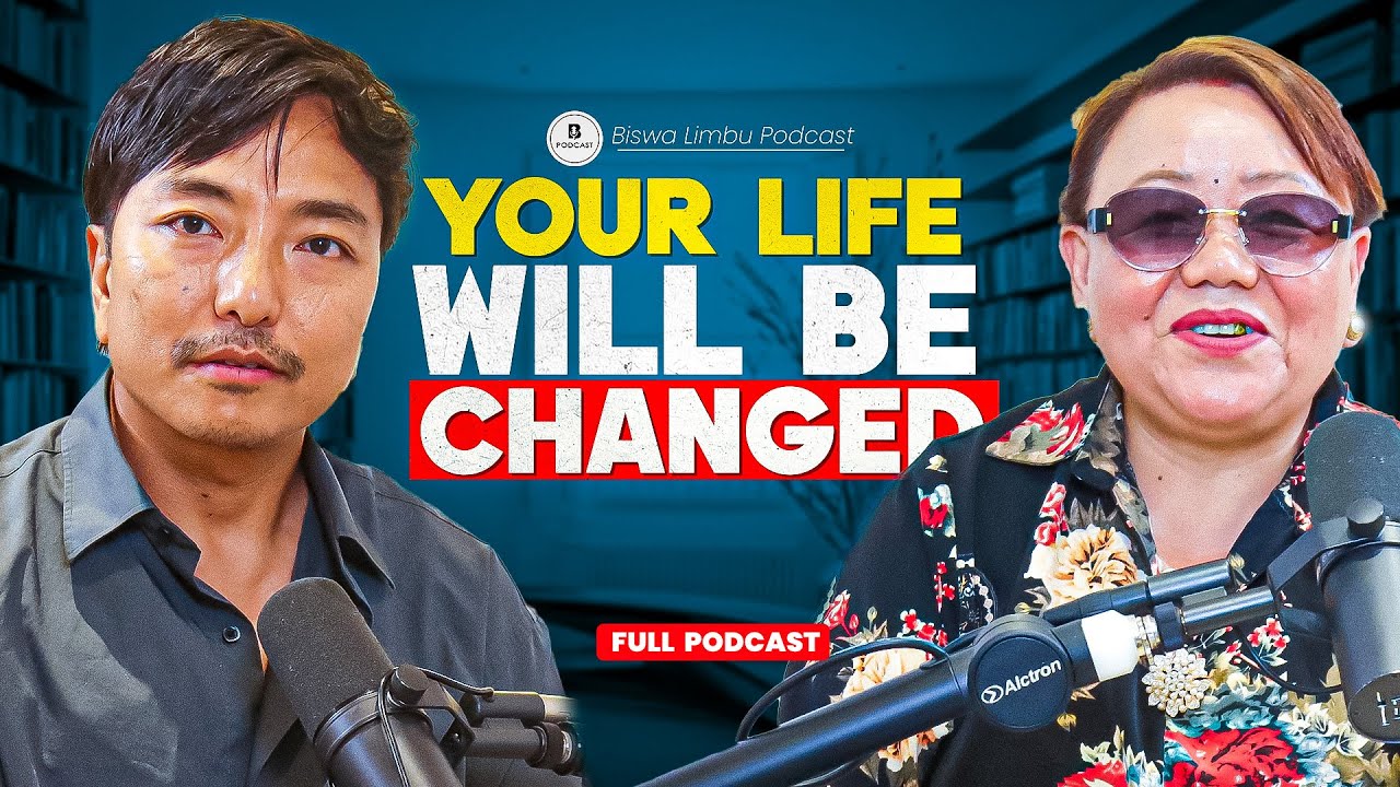 DOMA DD CHANGED MY PERCEPTION TOWARDS LIFE ।। BISWA LIMBU PODCAST S2 EP 15 