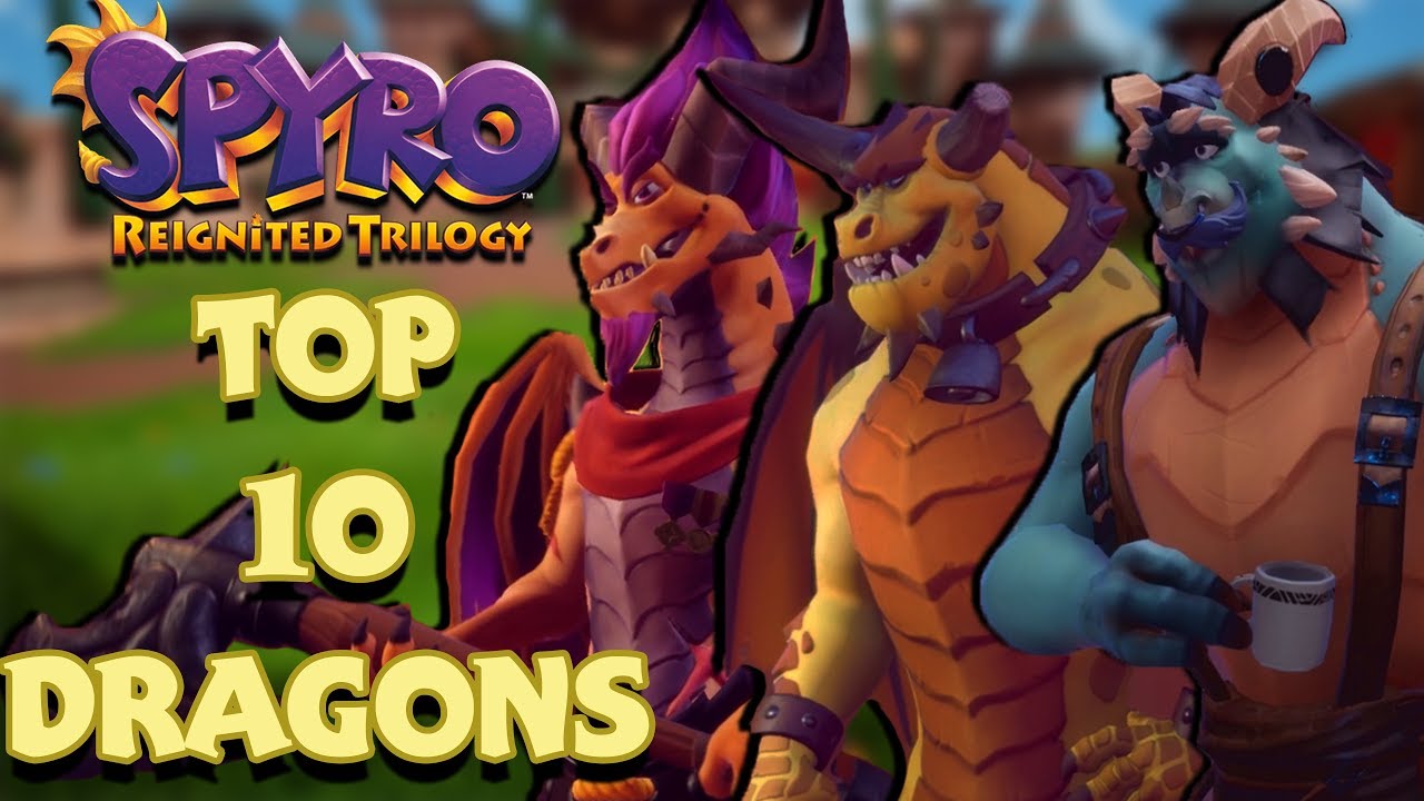 Spyro Reignited: Top 10 Dragons