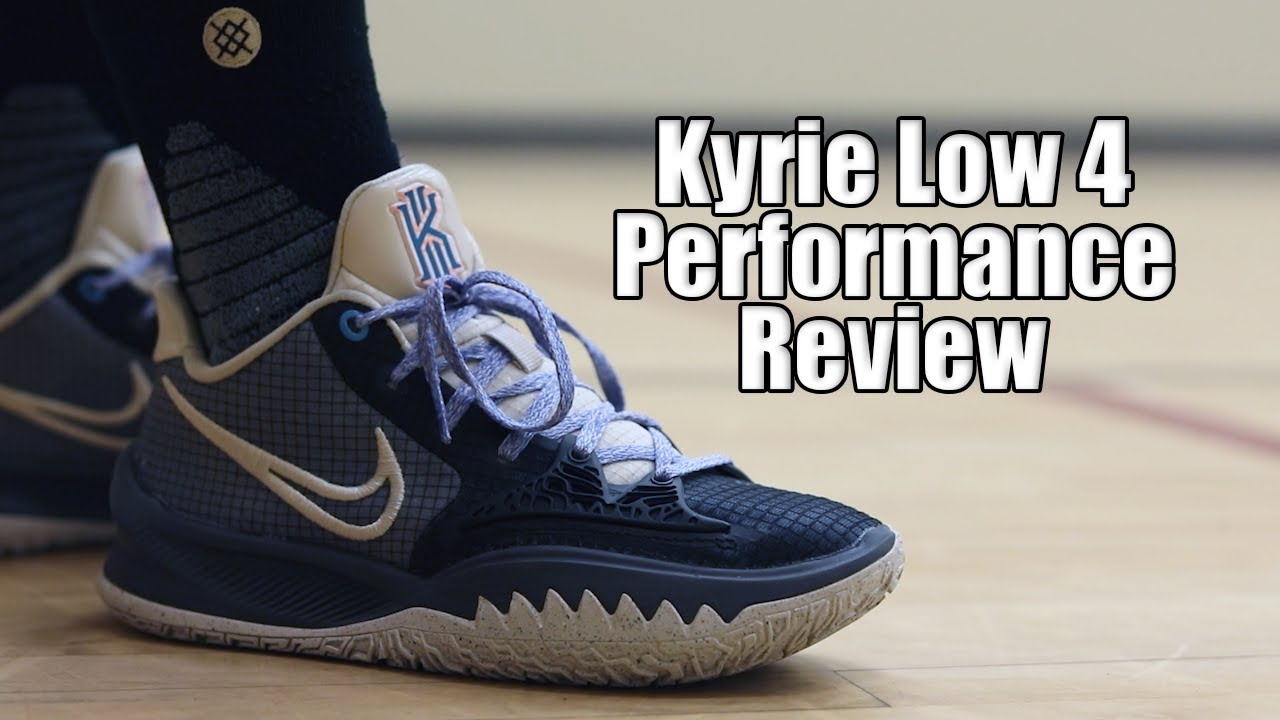 Nike Kyrie Low 4 Performance Review