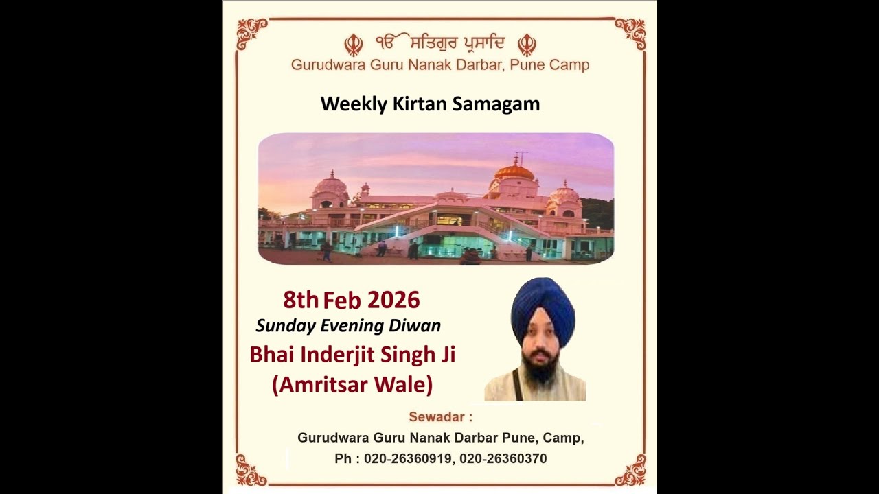8 Feb 26 Gurudwara Guru Nanak Darbar Pune Camp  Kirtan Bhai Inderjit Singh Ji Saadak(Amritsar Wale)