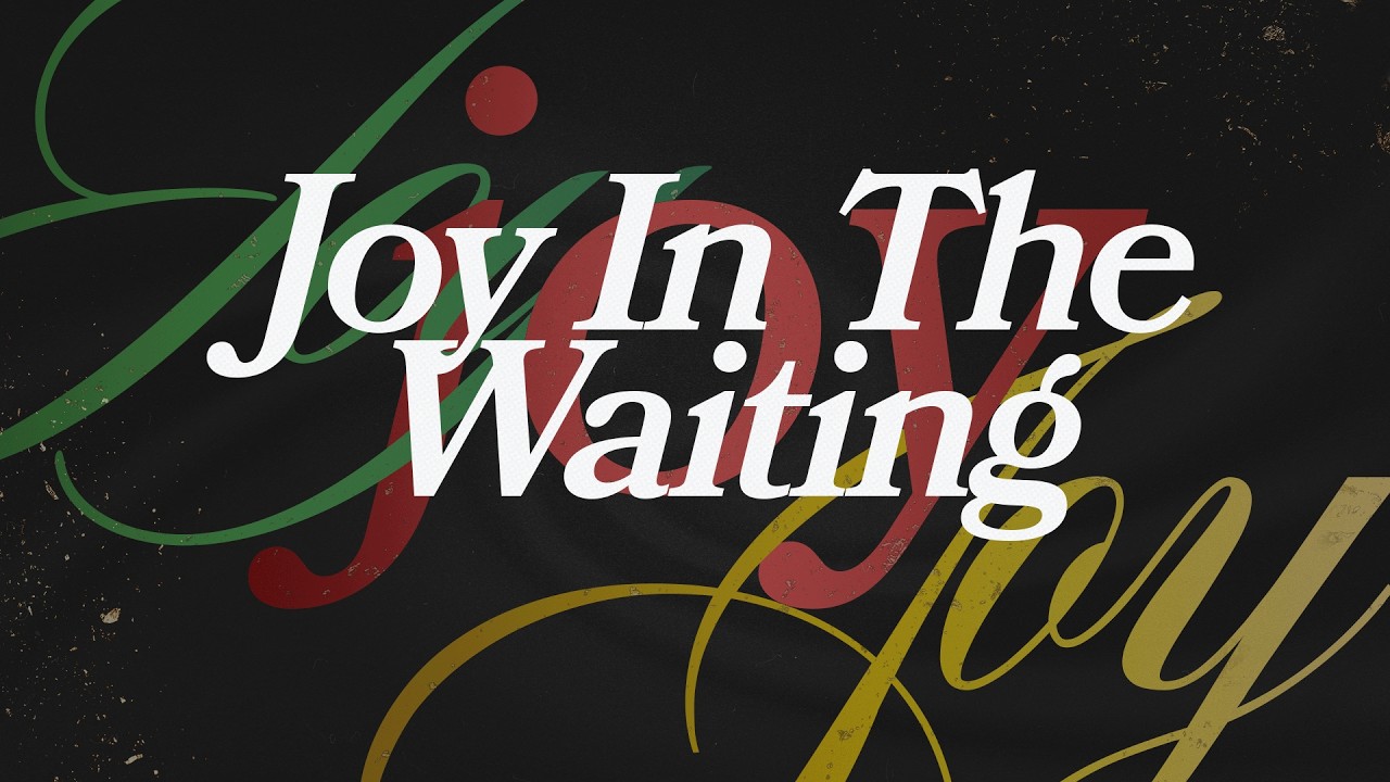 Sunday at CLC Church | Joy Part 3 - Joy In The Waiting