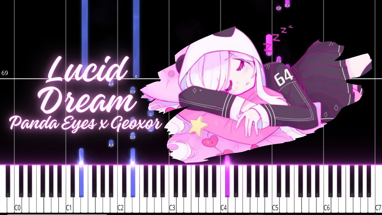 Lucid Dream | Panda Eyes X Geoxor PIANO TUTORIAL (Sheet in the description) #pandaeyes