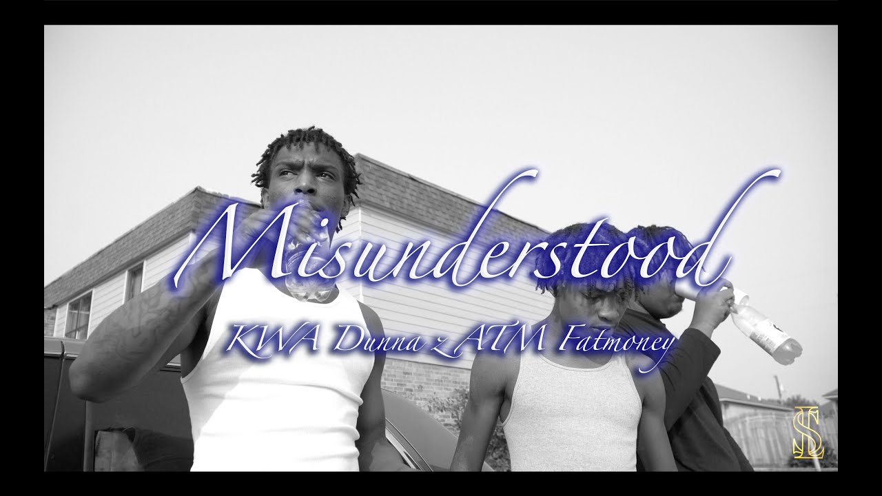 KWA Dunna Feat. ATM Fatmoney - Misunderstood (Official Music Video)