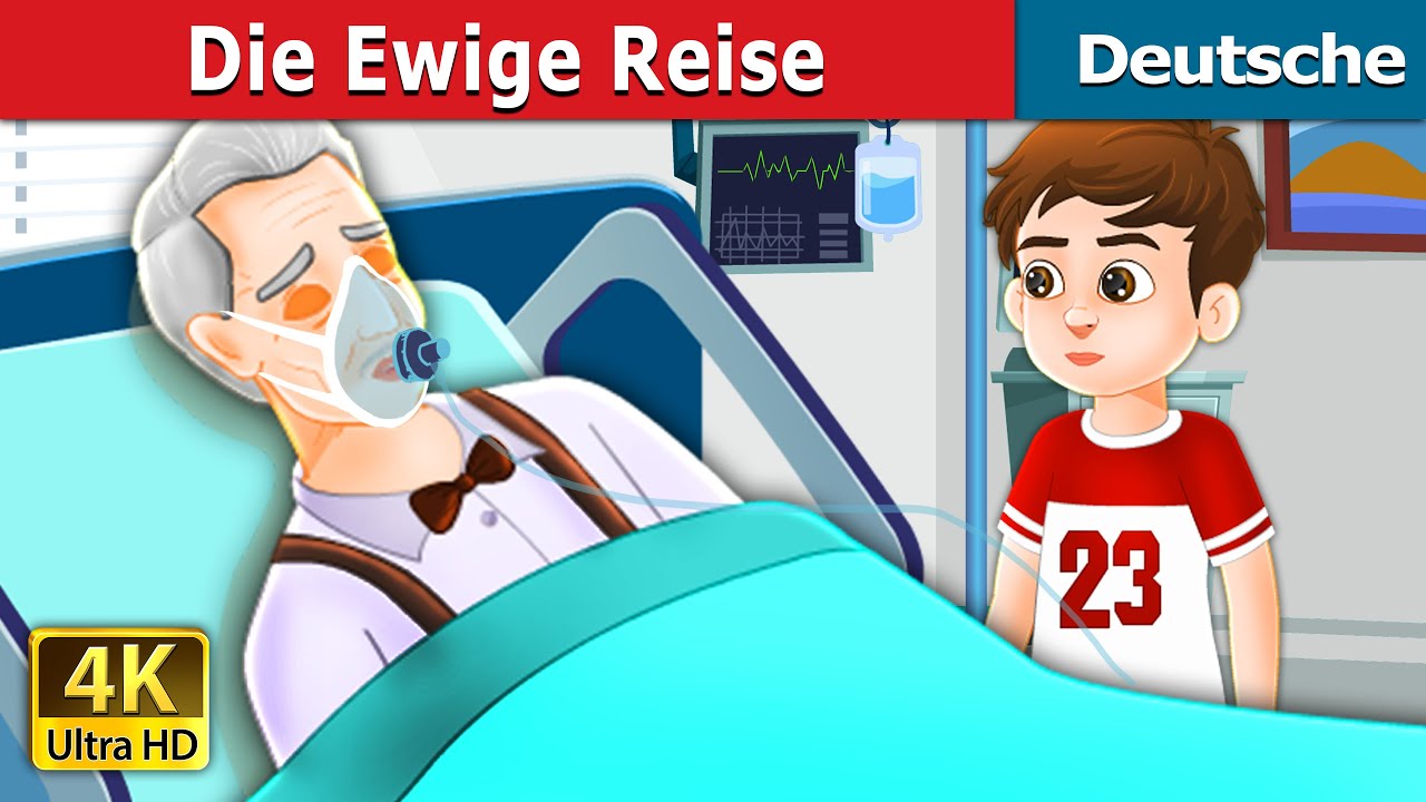 Die Ewige Reise | Eternal Journey in German | @GermanFairyTales