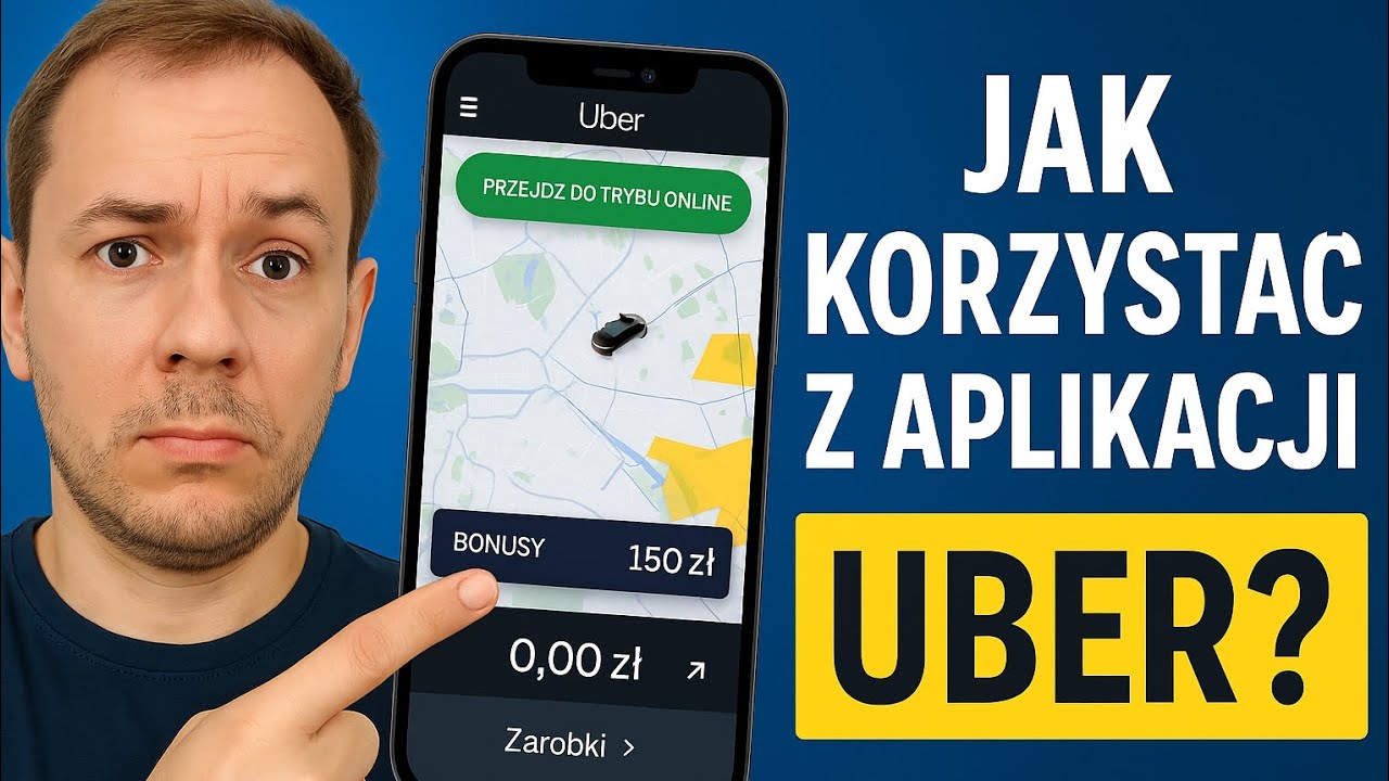 JAK KORZYSTAĆ Z APLIKACJI UBER? Poradnik dla początkujących kierowc&oacute;w [BONUSY, MAPA, TRYBY]
