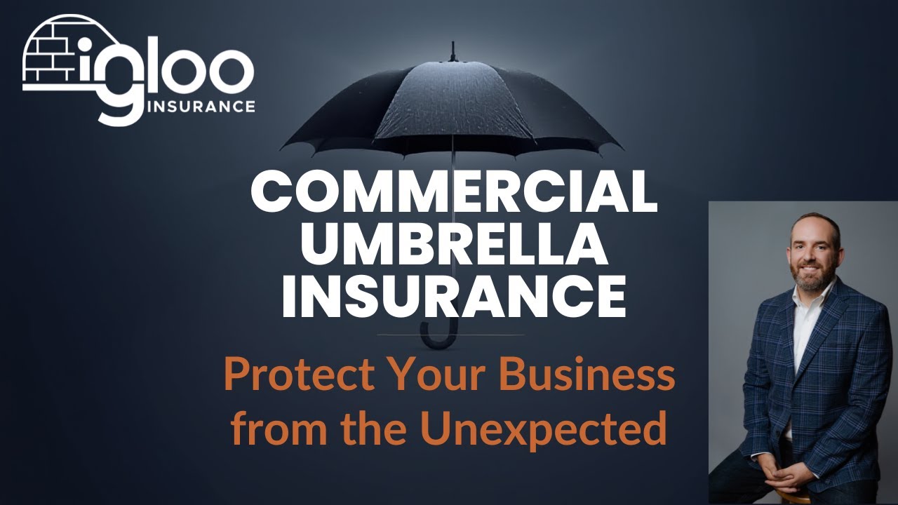 Commercial Umbrella Insurance Explained: Everything You Need to Know