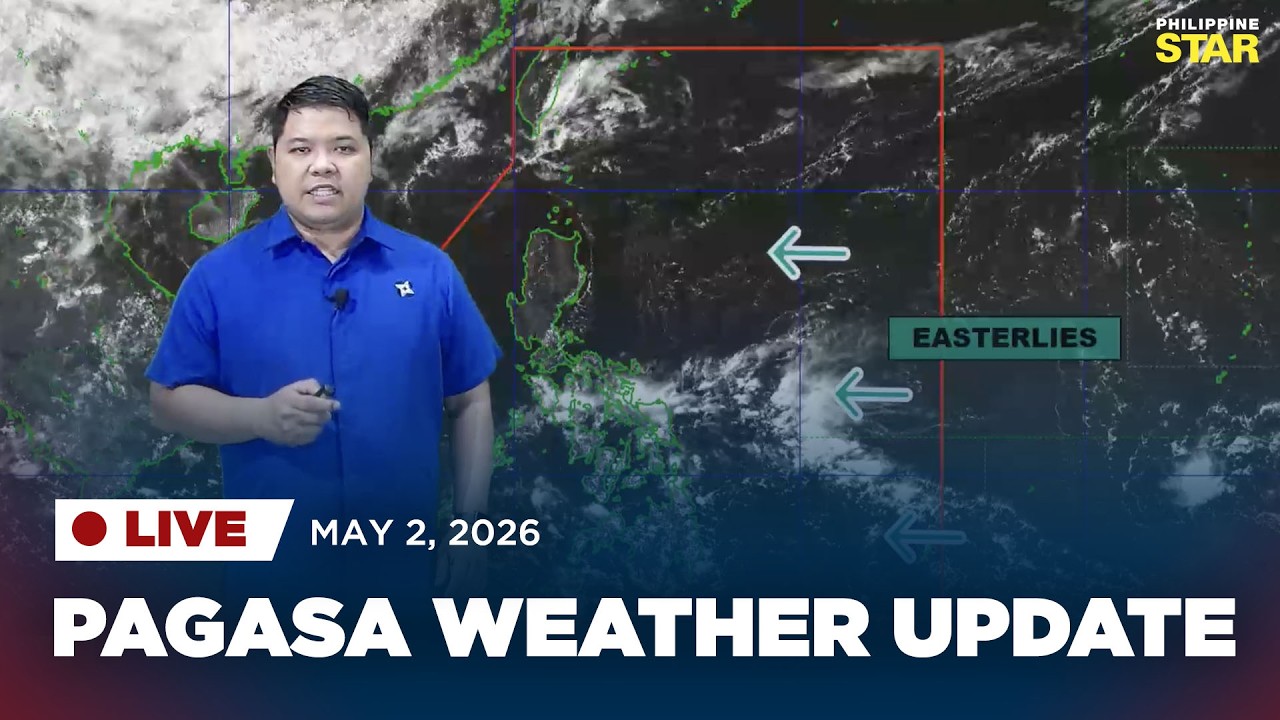 LIVESTREAM: PAGASA Weather Update (May 2, 2026)
