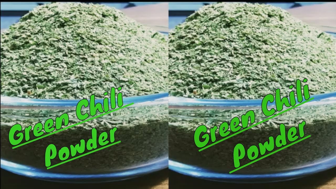 Green Chili Powder