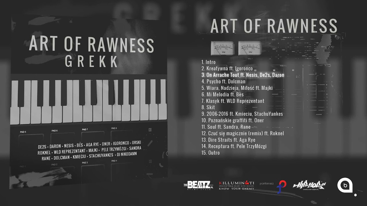 3. Grekk -  On Arrache Tout ft. Nesis, De2s, Daron