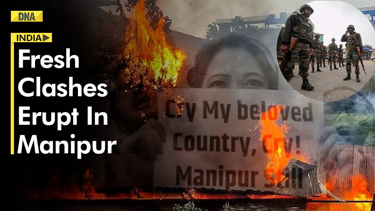 Manipur Violence: Fresh Clashes Erupt Between Protesters And Security Forces, More Than 17 Injured