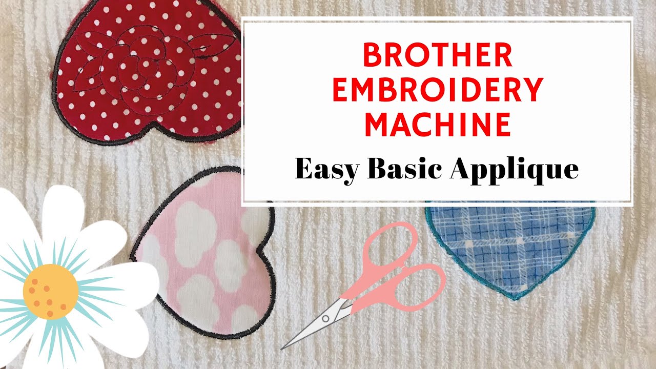 Brother Embroidery Machine - Easy Applique with the Designs Already on the Machine