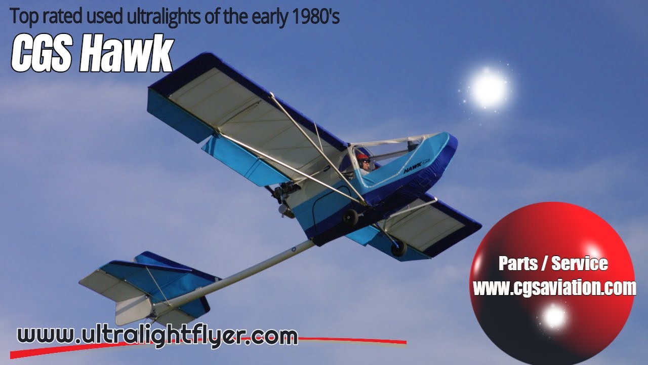 CGS Hawk, Single Seat Ultralight Aircraft, Top rated ultralight aircraft of the early 1980s
