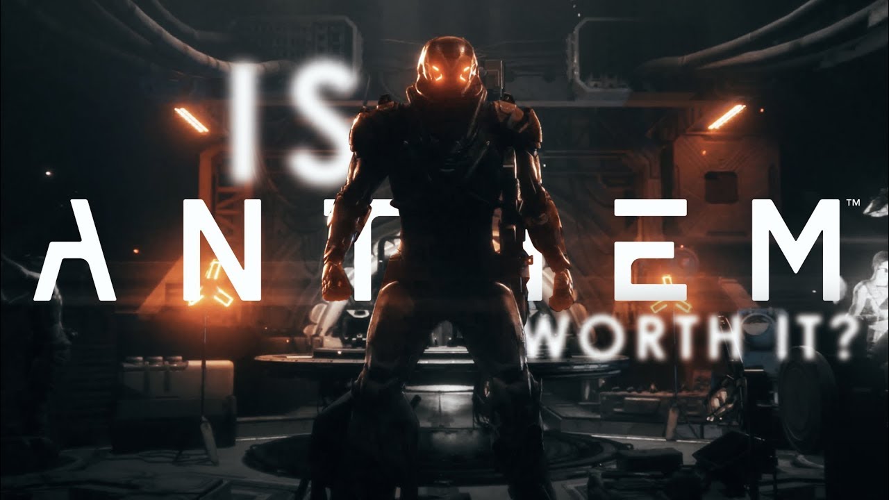 Is Anthem Worth The Buy?