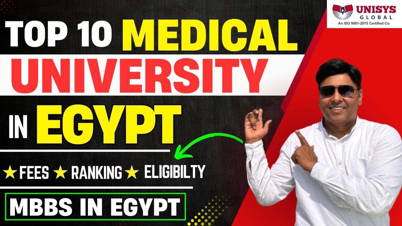 Top 10 Medical University in Egypt | MBBS in Egypt | MBBS in Egypt for Indian Student